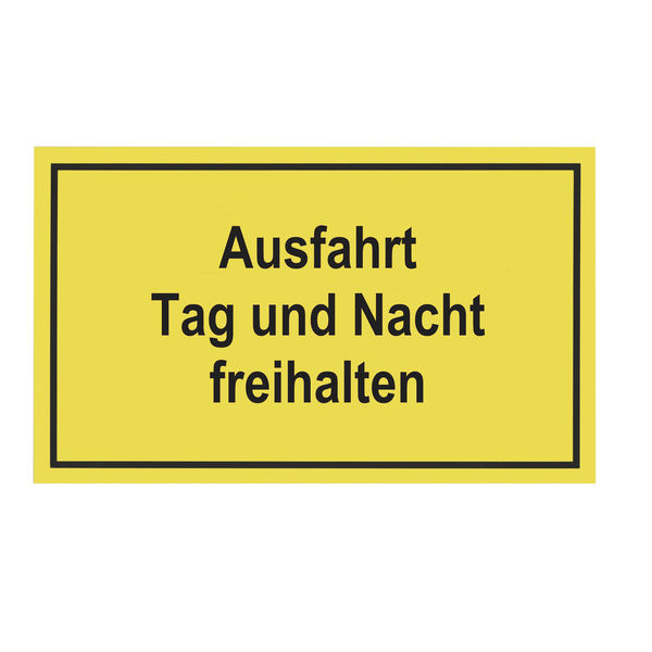 Schild Ausfahrt Tag und Nacht freihalten 250x400 mm