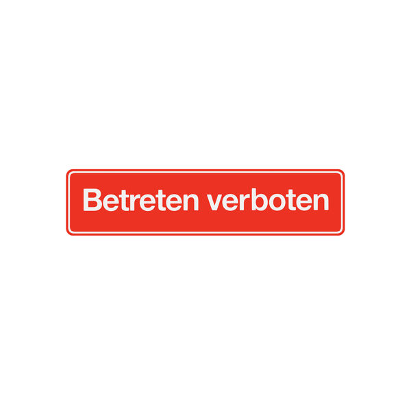 Schild betreten verboten 48x200 mm